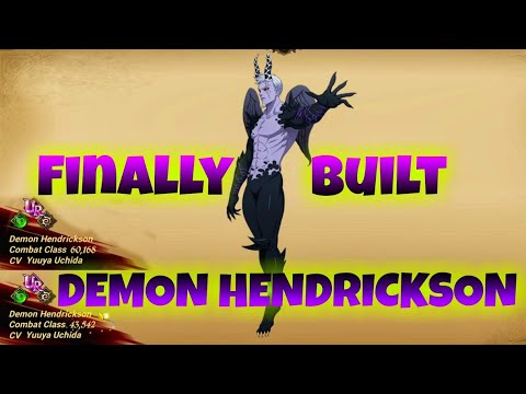 Building Demon Hendrickson // Gear + Character Building [F2P 7DS GRANDCROSS]