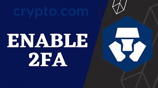 How to Enable 2FA on Crypto.com | 2023