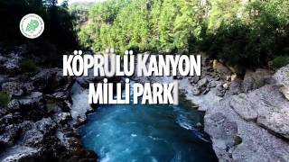 KÖPRÜLÜ KANYON MİLLİ PARKI TANITIM FİLMİ