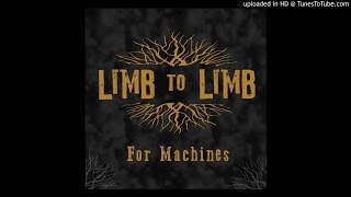 Limb to Limb - Inhale The Sun