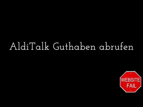 Aldi Talk Guthaben abfragen online - Gefunden!