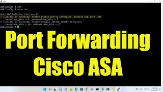 How to Configure Port Forwarding on Cisco ASA