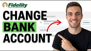 HOW TO CHANGE BANK ACCOUNT ON FIDELITY (UPDATE ACCOUNT QUICKLY)