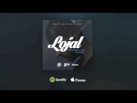 Bilal - Lojal (med Faaraz, Zeki & Teck Noir)