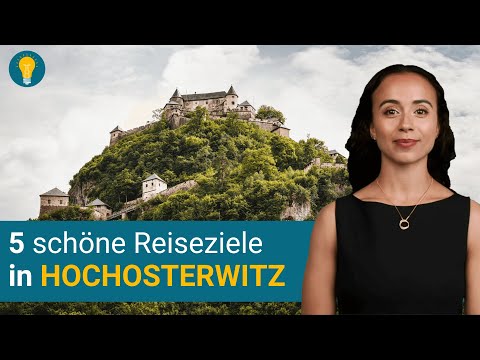 Reiseziel Stadt Hochosterwitz 🛫 | Tipps und Ratgeber 🔥