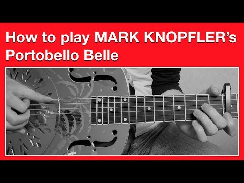 Dire Straits - Portobello Belle How to Play Chords - Open G Tuning