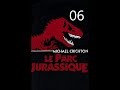 Le Parc Jurassique (Michael Crichton) Partie 6