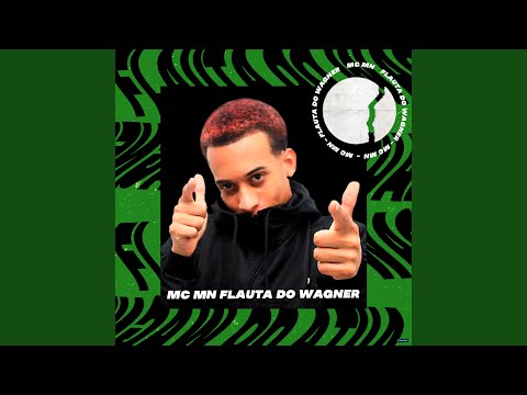Flauta do Wagner (feat. MC John JB & Dj Terrorista)