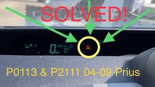 P0113 & P2111 04-09 Toyota Prius Maf Sensor & Throttle Body SOLVED!