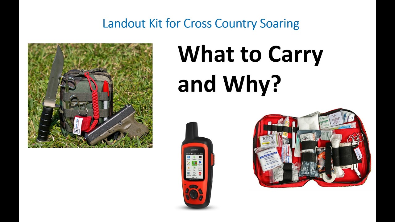 Soaring Landout Kits - What to Carry and Why
