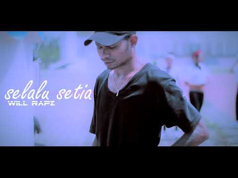 will rapz - selalu setia - official audio