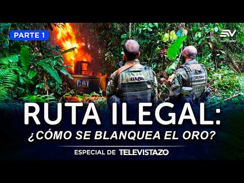 Chinapintza: la frontera donde el oro ilegal cruza sin control | Especial de Televistazo | Ecuavisa