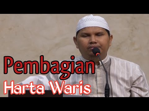 Pembagian Harta Waris - Ustadz Erwandi Tarmidzi