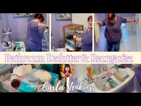 BATHROOM - DECLUTTER (ha) & RE-ORGANISE WITH ME | CARLA JENKINS