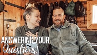 *Q&A* at the Remote Cabin PART 1 // Answering ALL of Your Questions!