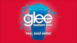 Hey, Soul Sister | Glee [HD FULL STUDIO]