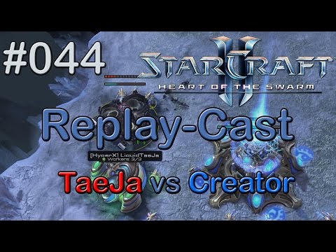 Starcraft 2: HotS Replay-Cast #044 [Liquid.TaeJa (T) vs Creator.Prime (P) auf Expedition Lost LE}