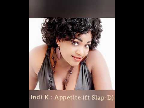 Appetite - Indi K (ft Slap-D). mp3Audio