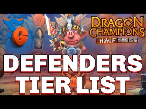 DEFENDER TIER LIST 2022 | DRAGON CHAMPIONS