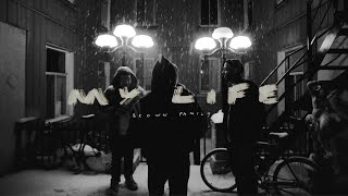 My Life Music Video