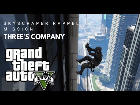 GTA V | Skyscraper Rappel Mission : "Three's Company" የሚገርም ግዳጅ ነው ተመልከቱት
