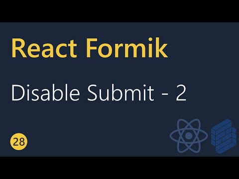 React Formik Tutorial 28 Disabling Submit Part 2