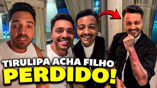 TIRULIPA ACHA FILHO PERDIDO NA BAHIA!