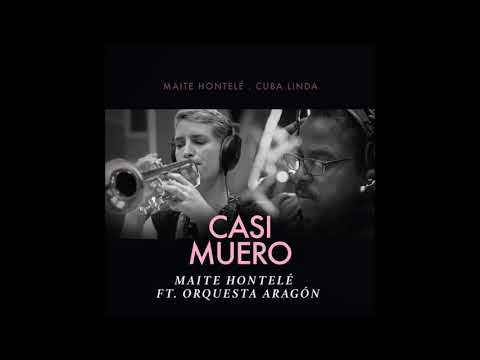 Maite Hontelé - Casi Muero