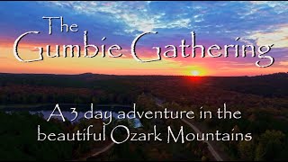 Overlanding in the Ozarks - Gumbie Gathering 2024 - Inaugural Event