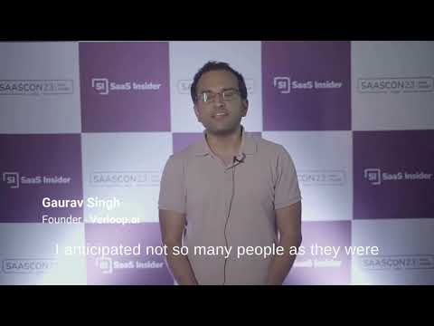 Gaurav Singh, Founder of Verloop.io | SAASCON23 Testimonial
