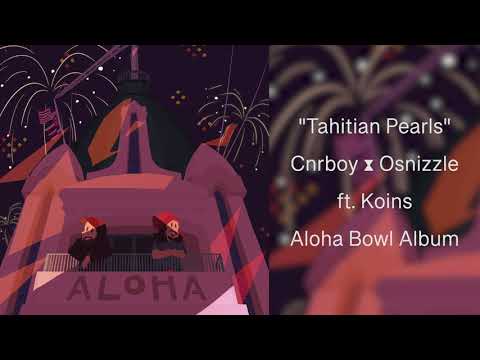 "Tahitian Pearls" ft. Koins