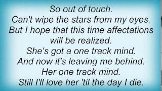 Lucky 7 - One Track Mind Lyrics