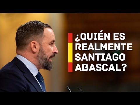 ¿Quién es realmente Santiago Abascal?
