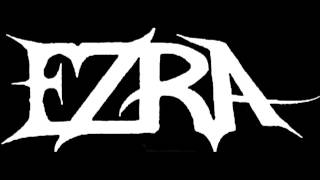 EZRA - Drink The Blood