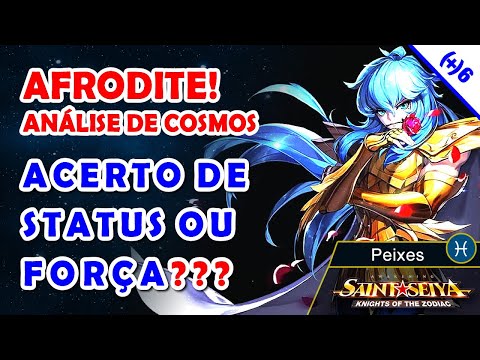 Análise de cosmo do AFRODITE DE PEIXES - Acerto de Status ou Força? - Saint Seya Awakening