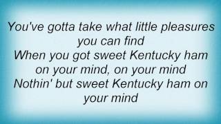 Rosemary Clooney - Sweet Kentucky Ham Lyrics