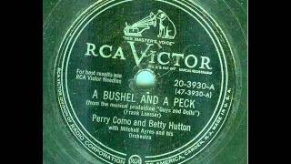 Perry Como &amp; Betty Hutton - A Bushel And A Peck (original 78 rpm)
