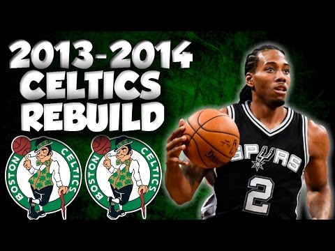 NBA 2K16 MyLeague - Rebuilding The '13-'14 Boston Celtics!