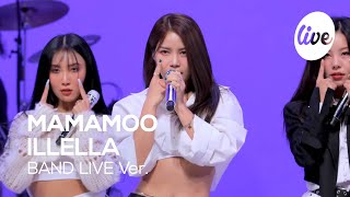 Download lagu [4K] MAMAMOO - “ILLELLA” Band LIVE Concert [it's Live] K-POP live music show mp3