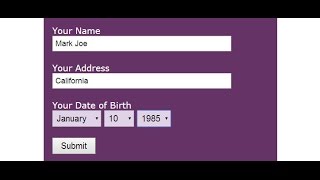 How to create html form with input type date of birth?