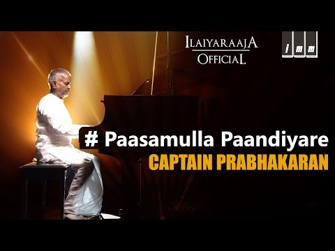 Paasamulla Paandiyare | Captain Prabhakaran | Ilaiyaraaja | Vijayakanth, Ramya Krishnan