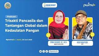 Trisakti Pancasila dan Tantangan Global dalam Kedaulatan Pangan