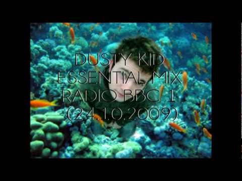 Dusty Kid | Essential Mix ( BBC Radio 1 - 24.10.09 )