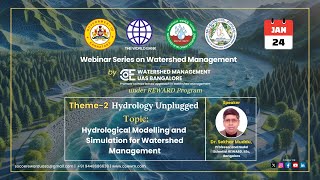 Hydrological Modeling & Simulation for Watershed Management | #coewm #gkvk #webinarseries #hydrology