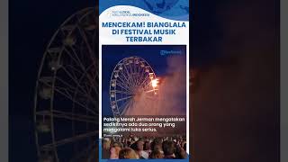 Detik-detik Mencekam Bianglala di Festival Musik Jerman Terbakar, 4 Orang Terbakar 1 Korban Terjatuh