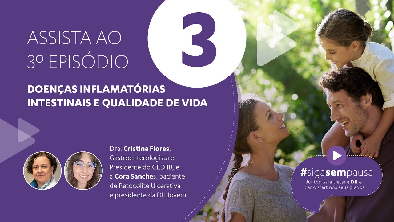 Doenças inflamatórias intestinais e qualidade de vida - Podcast #SigaSemPausa