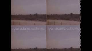 Ryan Adams - Waves Crashing (2004) from California EP