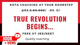 True Revolution Free -Iit-Jee/Neet Kota Coaching at Home | Main/Advanced | How to study from youtube