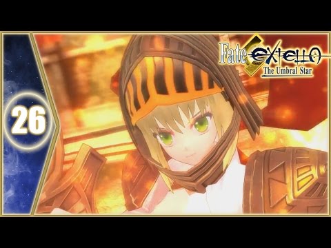 Let's Play: Fate/Extella: The Umbral Star - Part 26 [Nero's Blitzkreig] (Dawn Arc)