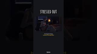 Download lagu STORY WA AESTHETIC || LIRIK STRESSED OUT mp3